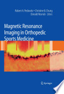 Magnetic Resonance Imaging in Orthopedic Sports Medicine [E-Book] /