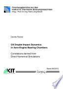 Oil droplet impact dynamics in aero-engine bearing chambers : correlations derived from direct numerical simulations [E-Book] /