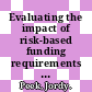 Evaluating the impact of risk-based funding requirements on pension funds [E-Book] /