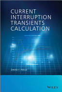 Current interruption transients calculation [E-Book] /