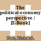 The political-economy perspective / [E-Book]