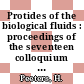 Protides of the biological fluids : proceedings of the seventeen colloquium Brugge, 1969.