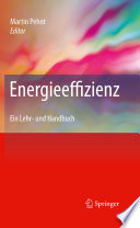 Energieeffizienz [E-Book] : Ein Lehr- und Handbuch /