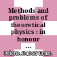 Methods and problems of theoretical physics : in honour of R. E. Peierls /
