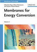 Membranes for energy conversion 2 /