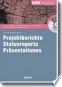 Projektberichte, Statusreports, Präsentation /