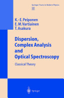 Dispersion, Complex Analysis and Optical Spectroscopy [E-Book] : Classical Theory /