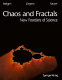 Chaos and fractals : new frontiers of science /