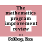 The mathematics program improvement review : a comprehensive evaluation process for K-12 schools [E-Book] /