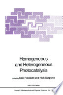 Homogeneous and Heterogeneous Photocatalysis [E-Book] /