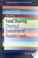 Food Sharing [E-Book] : Chemical Evaluation of Durable Foods /