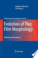 Evolution of Thin Film Morphology [E-Book] : Modeling and Simulations /