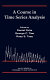 A course in time series analysis /