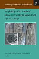 Morphology and Bionomics of Dorylaims (Nematoda, Dorylaimida) [E-Book] /