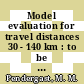 Model evaluation for travel distances 30 - 140 km : to be presented at th symposium on turbulence, diffusion, and air pollution to be held January 15 - 18, 1979 in Rono, NY [E-Book] /