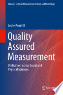 Quality Assured Measurement [E-Book] : Unification across Social and Physical Sciences /
