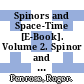 Spinors and Space-Time [E-Book]. Volume 2. Spinor and Twistor Methods in Space-Time Geometry /