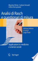 Analisi di Rasch e questionari di misura [E-Book] : Applicazioni in medicina e scienze sociali /