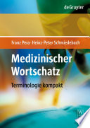 Medizinischer Wortschatz [E-Book] : Terminologie kompakt /