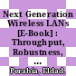 Next Generation Wireless LANs [E-Book] : Throughput, Robustness, and Reliability in 802.11n /