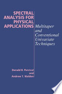 Spectral analysis for physical applications : multitaper and conventional univariate techniques /