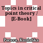 Topics in critical point theory / [E-Book]