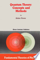 Quantum Theory: Concepts and Methods [E-Book] /