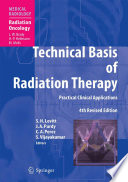 Technical Basis of Radiation Therapy [E-Book] : Practical Clinical Applications /