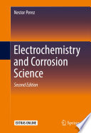 Electrochemistry and Corrosion Science [E-Book] /