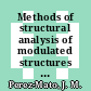 Methods of structural analysis of modulated structures and quasicrystals, Lekeito, Spain, April 29-May 4, 1991 /