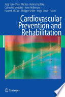 Cardiovascular Prevention and Rehabilitation [E-Book] /