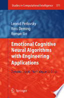 Emotional Cognitive Neural Algorithms with Engineering Applications [E-Book] : Dynamic Logic: FromVague to Crisp /