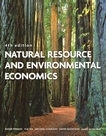 Natural resource and environmental economics /