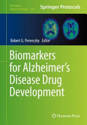 Biomarkers for Alzheimers Disease Drug Development [E-Book] /