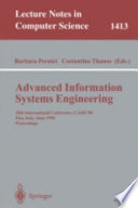Advanced Information Systems Engineering [E-Book] : 10th International Conference, CAiSE'98, Pisa, Italy, June 8-12, 1998, Proceedings /