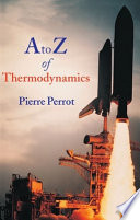 A to Z of thermodynamics /