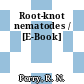 Root-knot nematodes / [E-Book]