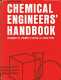 Chemical engineers' handbook /