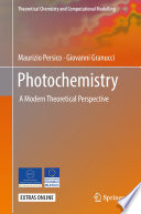 Photochemistry [E-Book] : A Modern Theoretical Perspective /