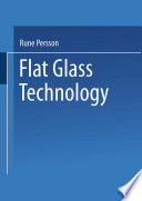 Flat Glass Technology [E-Book] /