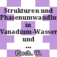 Strukturen und Phasenumwandlungen in Vanadium-Wasserstoff und Vanadium-Deuterium-System [E-Book] /