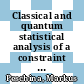 Classical and quantum statistical analysis of a constraint satisfaction problem [E-Book] /