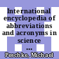 International encyclopedia of abbreviations and acronyms in science and technology. Series B, Ecology, environment, geosciences, A-Z [E-Book] /