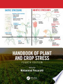 Handbook of plant and crop stress [E-Book] /