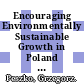 Encouraging Environmentally Sustainable Growth in Poland [E-Book] /