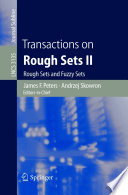 Transactions on Rough Sets II [E-Book] : Rough Sets and Fuzzy Sets /