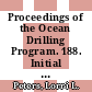 Proceedings of the Ocean Drilling Program. 188. Initial reports : Prydz Bay-Cooperation Sea, Antarctica : glacial history and paleoceanography : covering leg 188 of the cruises of the drilling vessel JOIDES Resolution, Fremantle, Australia, to Hobart, Tasmania : sites 1165 - 1167, 10 January - 11 March 2000 /