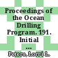 Proceedings of the Ocean Drilling Program. 191. Initial reports : Northwest Pacific seismic observatory and hammer drill tests : covering leg 191 of the cruises of the drilling vessel JOIDES Resolution, Yokohama, Japan, to Apra Harbor, Guam, sites 1179 - 1182, 16 July-18 September 2000 /