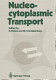 Nucleocytoplasmic transport : Workshop : Heidelberg, 09.85.