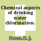 Chemical aspects of drinking water chlorination.